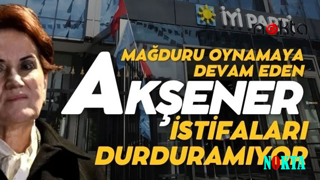 300 kişi bu sözlerle İYİ Parti’den istifa etti: “Kandırıldık”