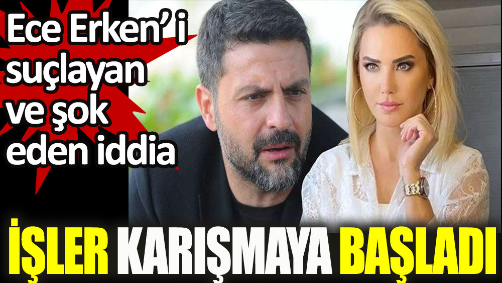 Cinayette adı geçen isim Ece Erken’i hedef aldı! Serkan Dakman’la tatile gitmedin mi