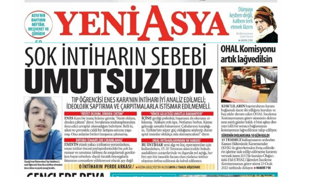 Nurcu Yeni Asya Gazetesi Enes Kara’nın İntiharını Erdoğan’a Bağladı