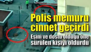 Cinnet getiren polis memuru, eşini ve dostu olduğu öne sürülen kişiyi öldürdü!
