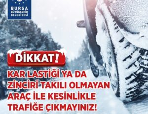 Bursa Büyükşehir’den kar uyarısı