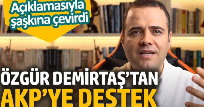 Özgür Demirtaş şaşkına çevirdi! Hükümete açık destek verdi…