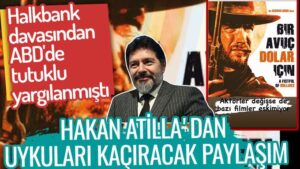 Hakan Atilla’dan uykuları kaçıracak paylaşım! Halkbank Davası’nda ABD’de tutuklu yargılanmıştı