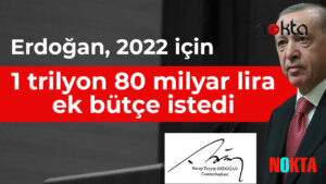 Ek Bütçe Mecliste, İlave Vergi 1 Trilyon 83 Milyar Lira