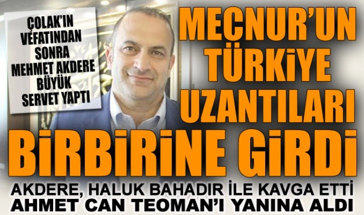 Mecnur’un Türkiye uzantıları birbirine girdi