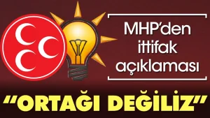 MHP’den ittifak açıklaması: Cumhur İttifakı ortağı değiliz
