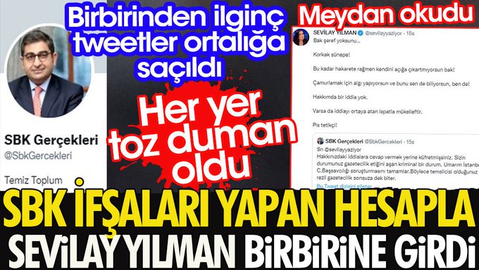 Sevilay Yılman Sezgin Baran Korkmaz ifşaları yapan hesapla birbirine girdi. Birbirinden ilginç tweetler ortalığa saçıldı