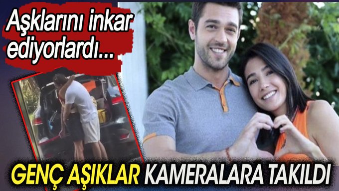 Oyuncu Aybüke Pusat ve Furkan Andıç sarmaş dolaş