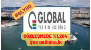GLYHO SPK’nın onayından %1.284,61 oranında sözleşmede şok değişiklik yaptı!