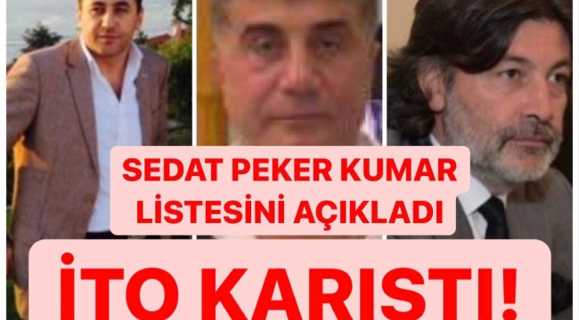Sedat Peker’in ifşa ettiği o isimler İTO seçimlerinde aday olacak mı?