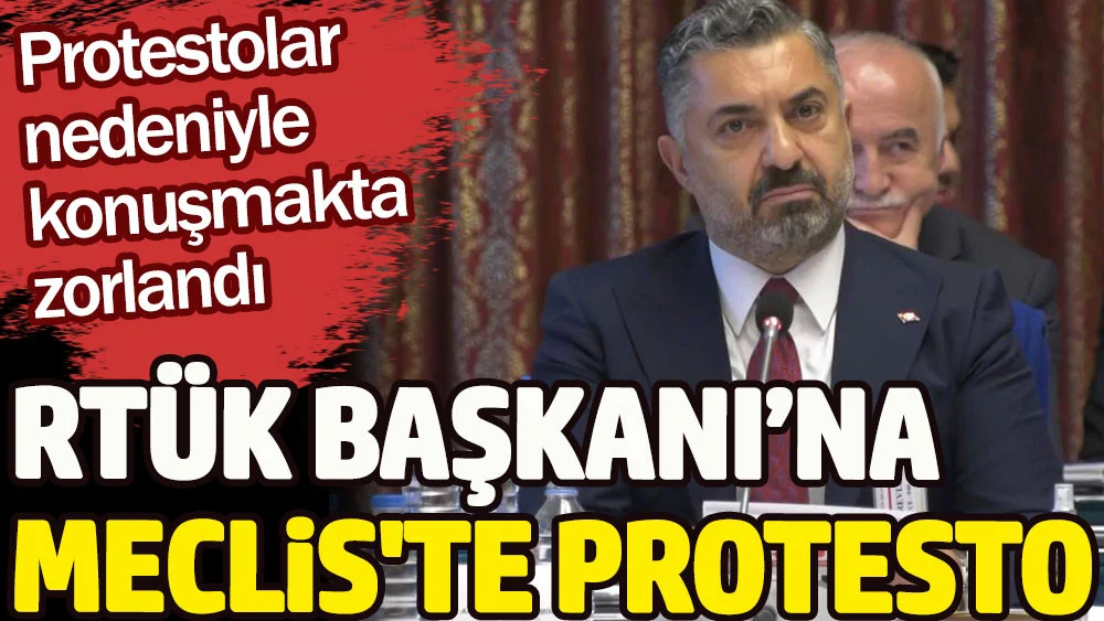 RTÜK Başkanı Ebubekir Şahin’e Meclis’te büyük protesto