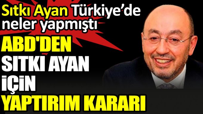 “Man Adası” belgelerinde ismi geçen Sıtkı Ayan için ABD yaptırım kararı aldı