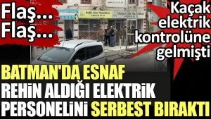 Batman’da esnaf kaçak elektrik kontrolüne gelen görevlileri rehin aldı