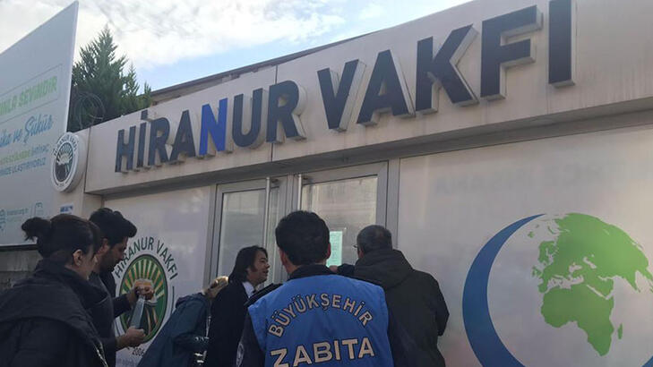İBB’den Hiranur Vakfı’nın binasına mühür kararı