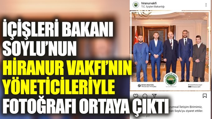 İçişleri Bakanı Soylu’nun Hiranur Vakfı’nın yöneticileriyle fotoğrafı ortaya çıktı