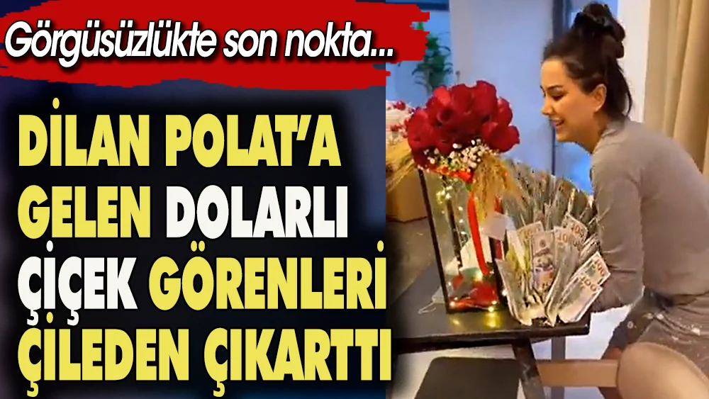 Böyle görgüsüzlük görülmedi… Dilan Polat’a para sepeti
