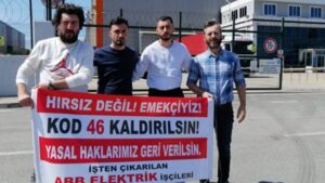 Haksız işten çıkarmaya karşı ABB Elektrik’te eylem sürüyor