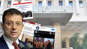 Gaziantep Valisi İmamoğlu’nu yasakladı… “Herkese var İmamoğlu’na yok”