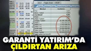 Garanti Yatırım’da çıldırtan arıza