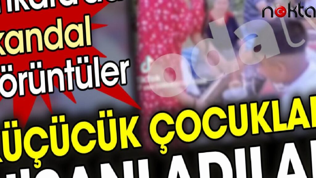 Ankara’da skandal manzaralar. Küçücük çocukları nişanladılar