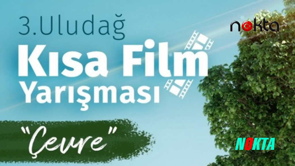 Bursa Yıldırım’da 3. Uludağ Kısa Film Yarışması