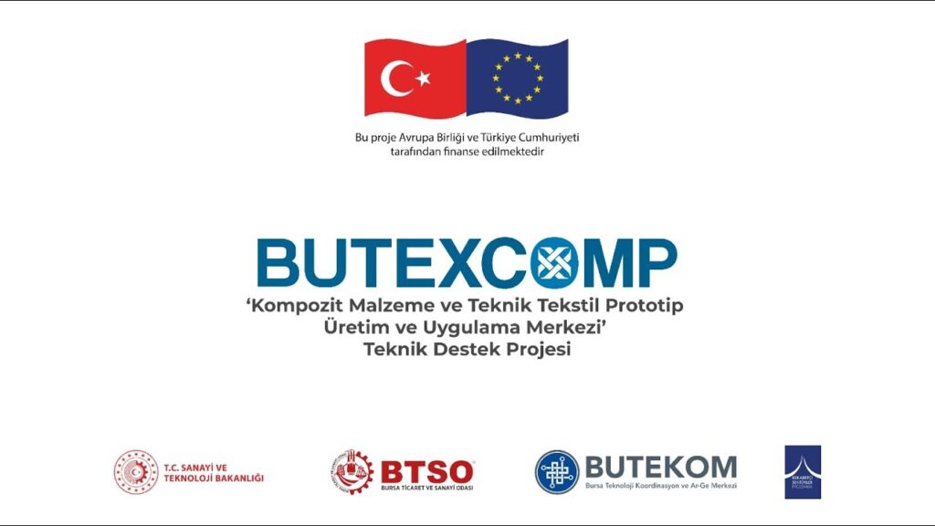 CANLI YAYIN: BUTEXCOMP KOMPOZİT MALZEME VE TEKNİK TEKSTİL PROTOTİP VE UYGULAMA MERKEZİ AÇILIŞ TÖRENİ