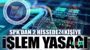 SPK’dan Ensari Deri hissesindeki 2 isme işlem yasağı