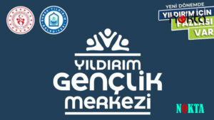 Yıldırım Gençlik Merkezi’nin Açılış Törenine Davetlisiniz!