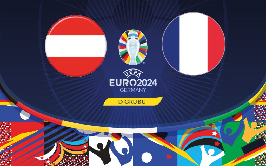 Avusturya-Fransa maçı canlı yayın (EURO 2024)
