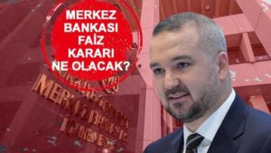 GÖZLER TCMB’DE! Merkez Bankası (TCMB) Ağustos 2024 faiz kararı ne zaman, saat kaçta açıklanacak?