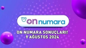 ON NUMARA SONUÇLARI 9 AĞUSTOS 2024: 2.8 milyon TL büyük ikramiyeli On Numara sonuçları açıklandı mı? Milli Piyango sonuç sorgulama