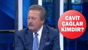 Cavit Çağlar kimdir, kaç yaşında, nereli? Cavit Çağlar hayatı ile ilgili bilgiler!