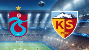 Trabzonspor Kayserispor maçı saat kaçta? Ertelenen maçta Trabzonspor’un ve Kayserispor’un ilk 11’leri…