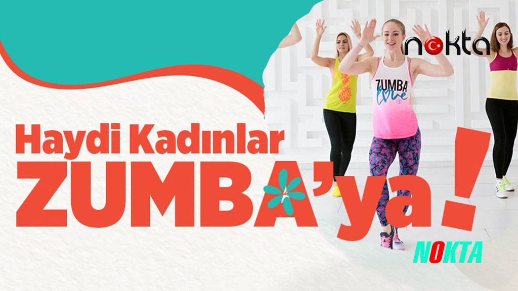 Bursa Osmangazi’de Kadınlar için zumba dersleri başlıyor