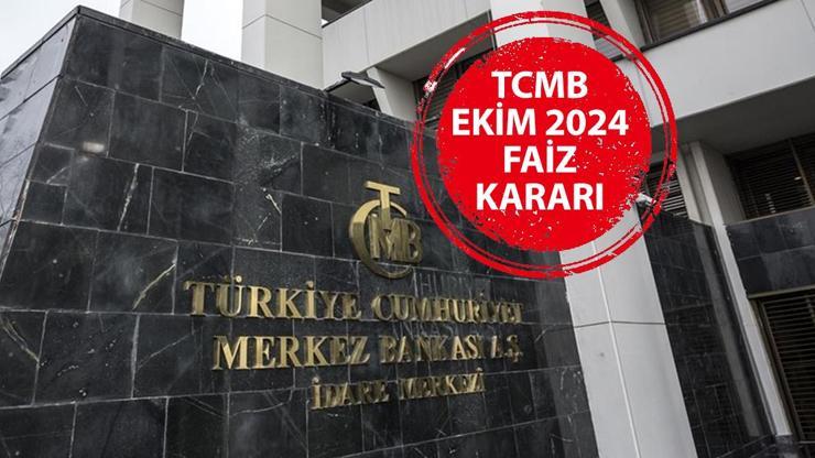 MERKEZ BANKASI EKİM 2024 FAİZ KARARI AÇIKLANDI MI? TCMB faiz kararı ne zaman, saat kaçta açıklanacak?