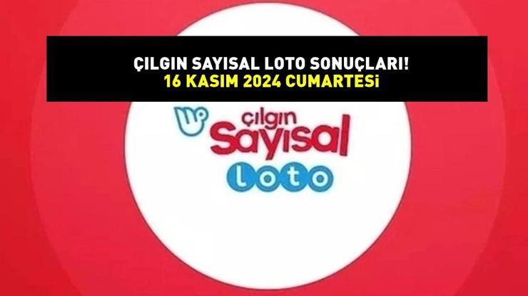 ÇILGIN SAYISAL LOTO SONUÇLARI AÇIKLANDI 16 KASIM 2024 | 361,3 milyon TL büyük ikramiyeli Çılgın Sayısal Loto sonuçları nasıl öğrenilir?