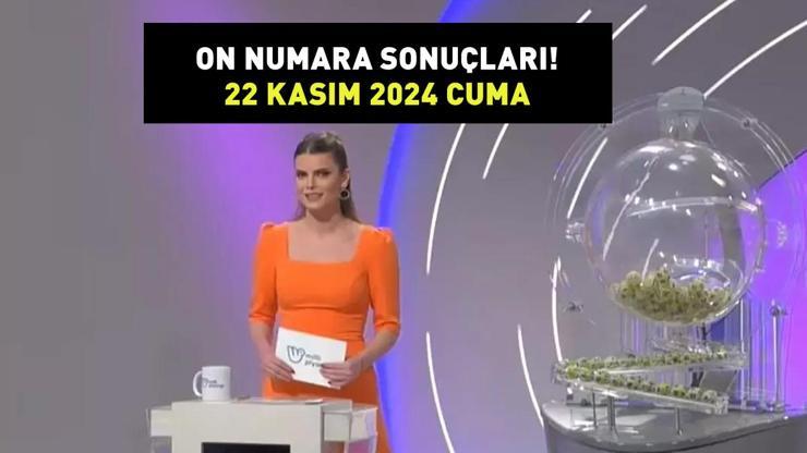ON NUMARA SONUÇLARI AÇIKLANDI 22 KASIM 2024! On Numara sonuçları nasıl öğrenilir? 721,6 bin TL büyük ikramiye!