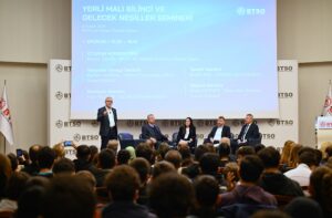 BTSO Yerli Malı Bilinci ve Gelecek Nesiller Seminerine Ev Sahipliği Yaptı