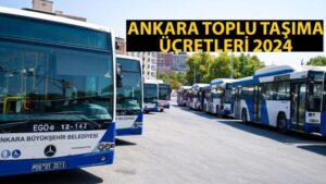 ANKARA TOPLU TAŞIMA ÜCRETLERİ 2024: Ankara EGO otobüs, metro, tramvay ne kadar oldu? Tam ve öğrenci kartı kaç TL basıyor?