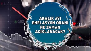 ARALIK AYI 2024 ENFLASYON ORANI TARİHİ: TEFE-TÜFE Aralık ayı enflasyon oranı ne zaman açıklanacak, hangi tarihte? Tüm gözler TÜİK’te olacak!