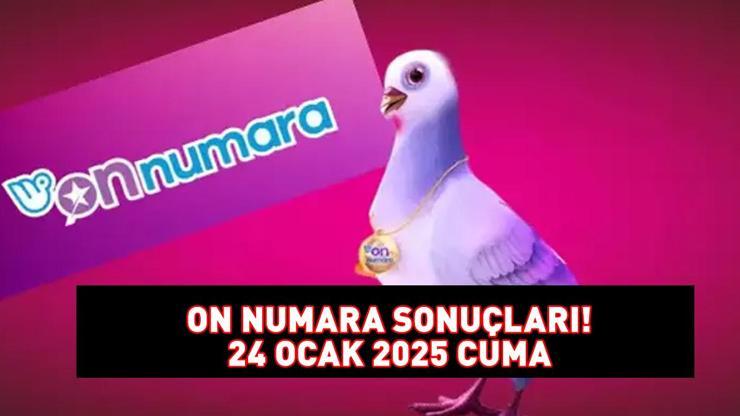 ON NUMARA SONUÇLARI AÇIKLANDI 24 OCAK 2025 | On Numara sonuçları nasıl öğrenilir? Sonuç sorgulama ekranı!