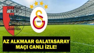TRT 1 ŞİFRESİZ CANLI GALATASARAY AZ ALKMAAR MAÇI: Az Alkmaar Galatasaray Maçı Canlı İzle! Muhtemel 11