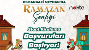 Osmangazi Belediyesi Ramazan Şenliği düzenleyecek