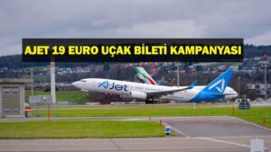 18 MART AJET KAMPANYASI: AJet Ucuz Uçak Bileti Kampanyası! 19 Euro’dan Satışta!