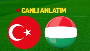 Türkiye – Macaristan TV8  Canlı İzle | Ay-yıldızlılar, avantaj için sahada