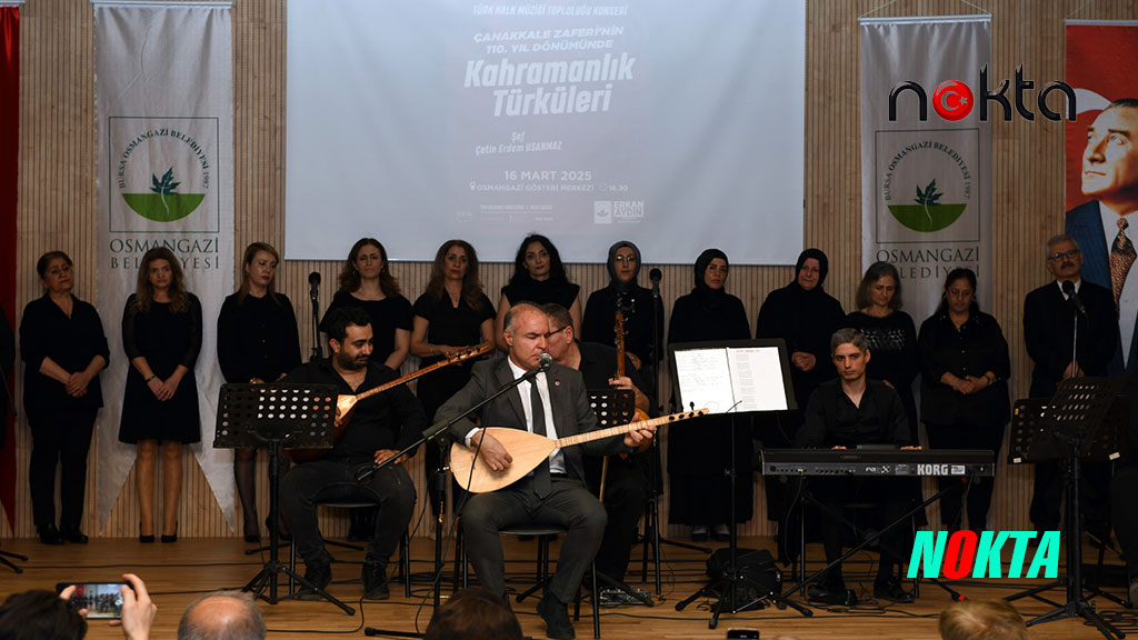 Bursa Osmangazi’de kahramanlık türküleri yankılandı