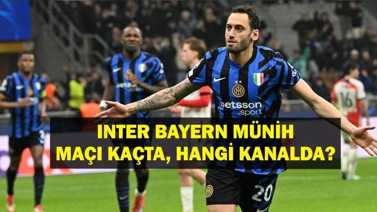 Bayern Münih Inter Maçı Ne Zaman, Saat Kaçta? UEFA Şampiyonlar Ligi (UCL) Bayern Münih Inter Maçı Hangi Kanalda? Hakan Çalhanoğlu İlk 11 Başlayacak Mı? Bayern Münih Inter Muhtemel 11’ler
