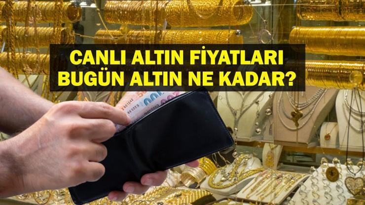 CANLI ALTIN FİYATLARI: 6 Mayıs Bugün Çeyrek Altın Ne Kadar? Gram Altın Fiyatı Ne? Gram, Çeyrek, Yarım, Cumhuriyet Altını Ne Kadar? 6 Mayıs Canlı Altın Fiyatları
