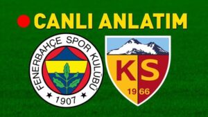 Fenerbahçe – Kayserispor maçı öncesi son gelişmeler! Muhtemel 11’ler belli oldu…