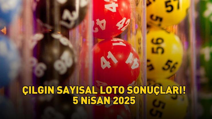 SON DAKİKA | ÇILGIN SAYISAL LOTO SONUÇLARI AÇIKLANDI 5 NİSAN 2025: Çılgın Sayısal Loto sonuçları nasıl öğrenilir? Sonuç sorgulama ekranı!
